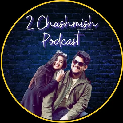 2 Chashmish Podcast profile