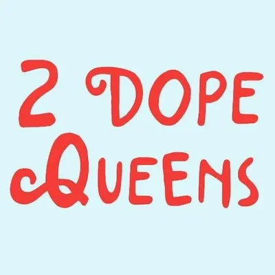2 Dope Queens profile