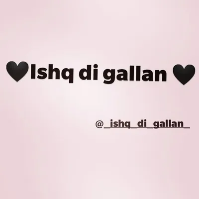 ❤️ishq di gallan❤️ profile
