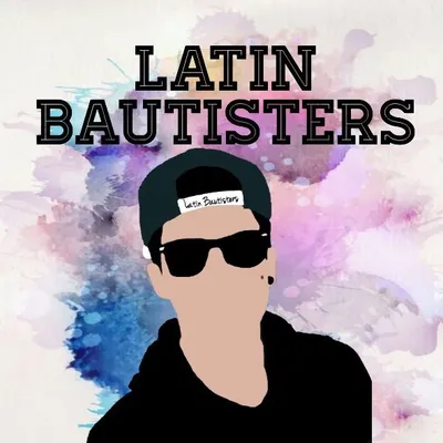 Latin Bautisters profile