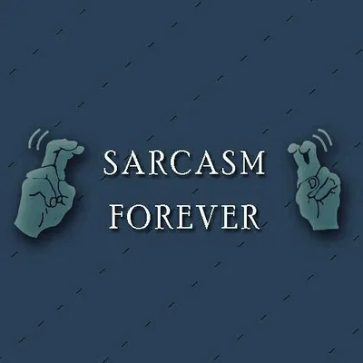 sarcasm forever profile