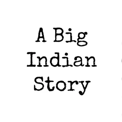 A Big Indian Story profile