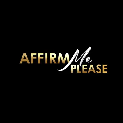 AffirmMePlease ™️ profile