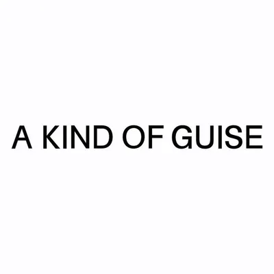 A KIND OF GUISE® profile