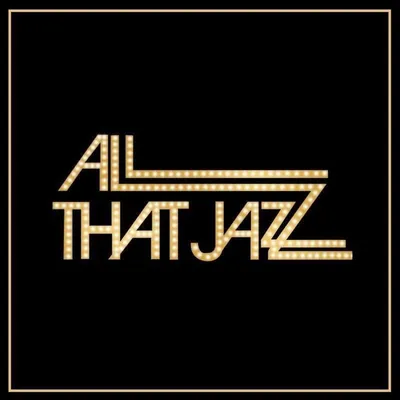 All That Jazz profile