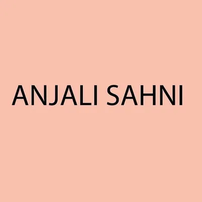 Anjali Sahni profile