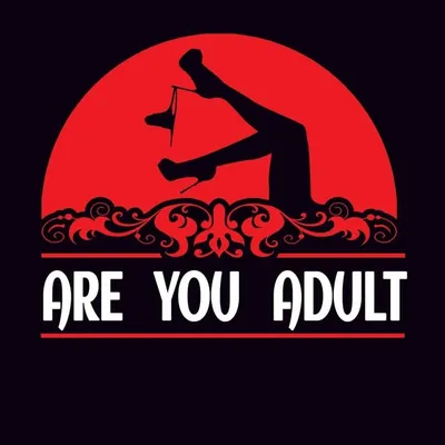 ARE YOU ADULT ? profile