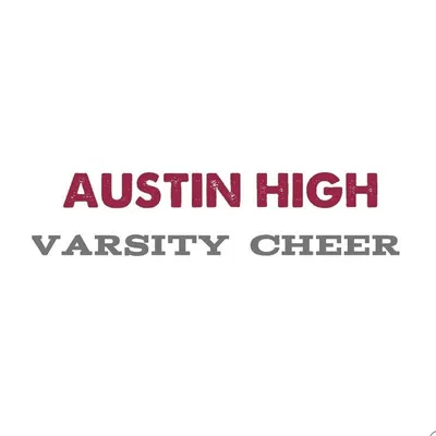 Austin High Varsity Cheer profile