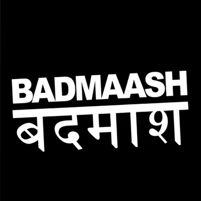 BADMAASH profile