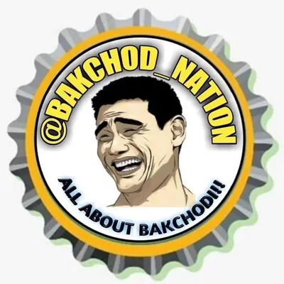 Bakchod nationš„š„ profile