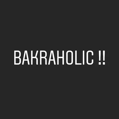 Bakraholic !! profile