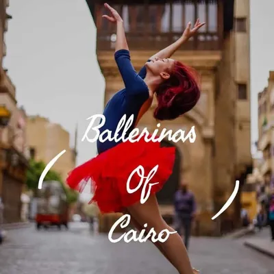 Ballerinas of Cairo profile