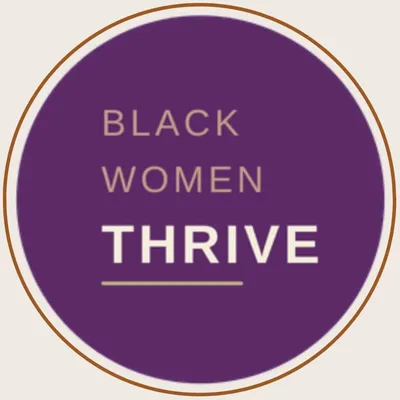 đź‘‘Black Women Thriveđź‘‘ profile