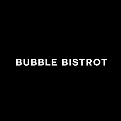 BUBBLE BISTROT profile