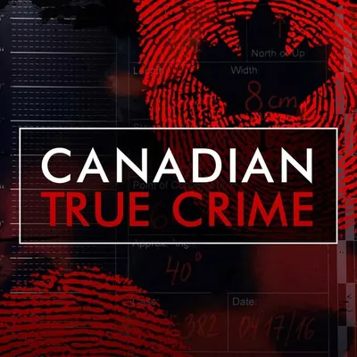 Canadian True Crime profile