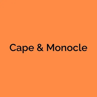 Cape & Monocle profile