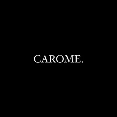 CAROME. profile