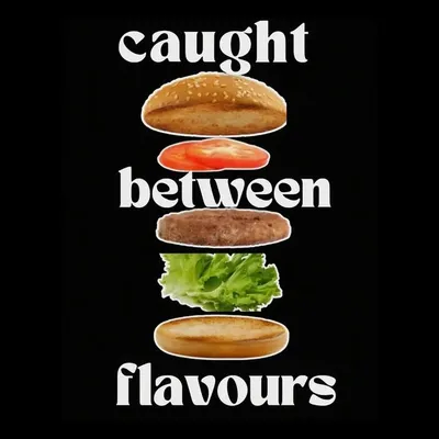Caught Between Flavors! profile