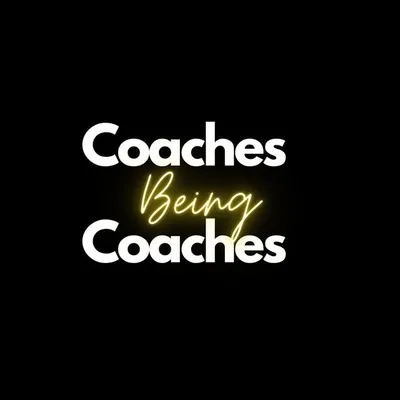 Coaches being Coaches profile