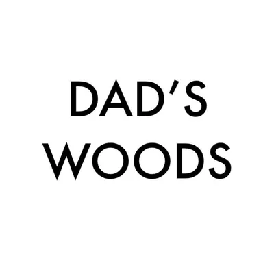 DAD’S WOODS profile