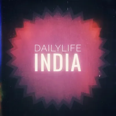 #Dailylifeindia profile