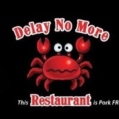 Delay No More Crab Restaurant profile