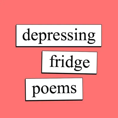 Depressing Fridge Poems profile