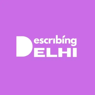 Describing Delhi profile