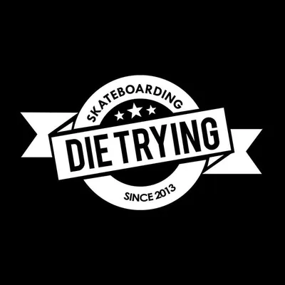 DIE TRYING MAGAZINE ๐ profile