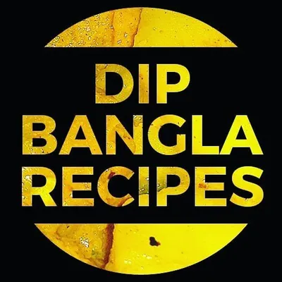DiP Bangla Recipes profile