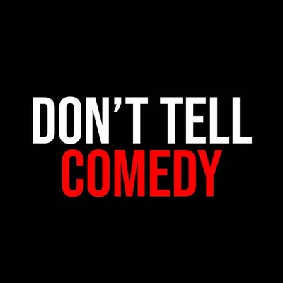 Don't Tell Comedy profile