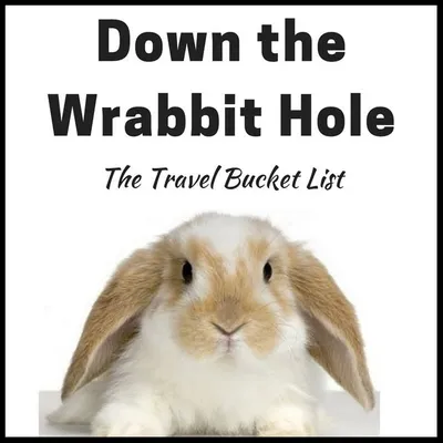 Down the Wrabbit Hole Travel profile