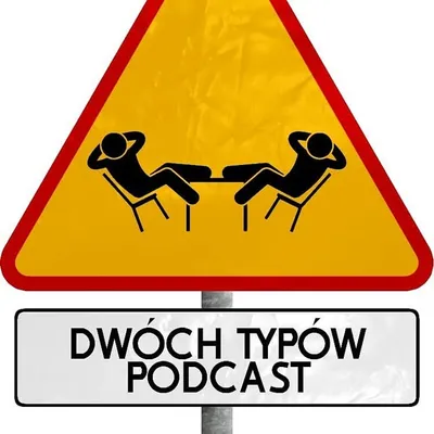 Dwóch Typów Podcast profile