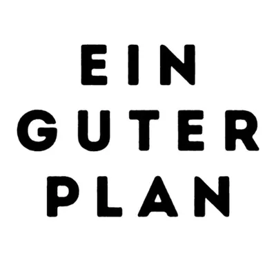 Ein guter Plan — Bücher für Halt in der Welt profile