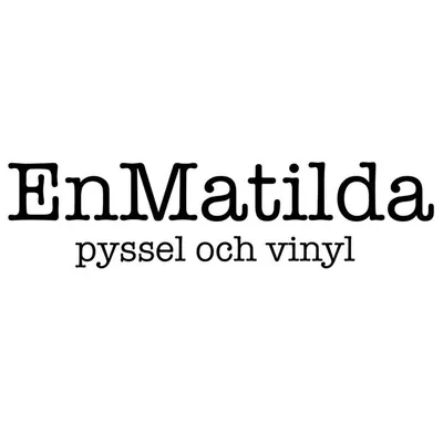 EnMatilda pyssel och vinyl profile
