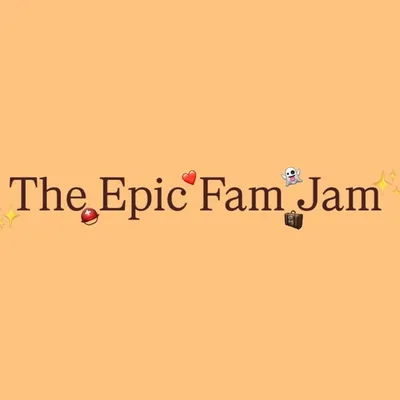 THE EPIC FAM JAM profile