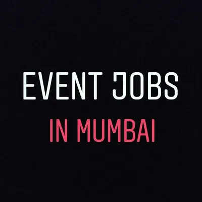 Event Jobs - Mumbai profile