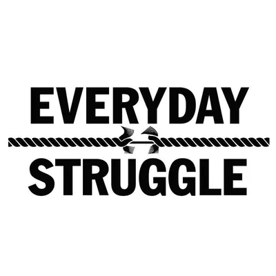 Everyday Struggle profile