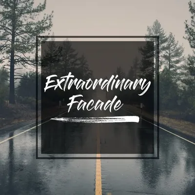 Extraordinary Facade profile