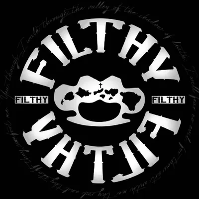 .:F I L T H Y:. profile