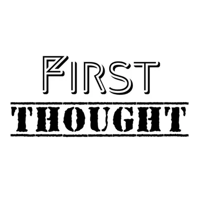 ๐ค FIRST THOUGHT ๐ค profile