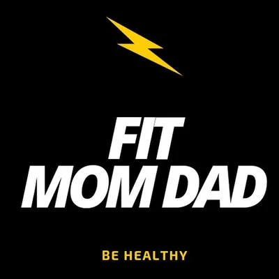 Fit Momdad | Be Healthy profile