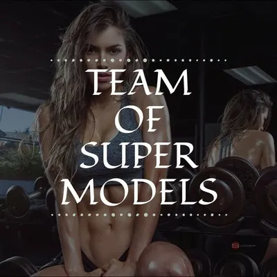 ๐ Team Of Super Models ๐ profile