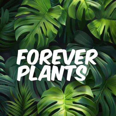 Forever plants profile