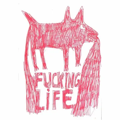Fucking Life profile