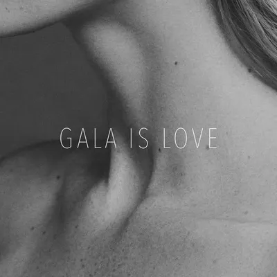Gala is Love profile
