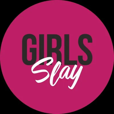 Girls Slay ® profile