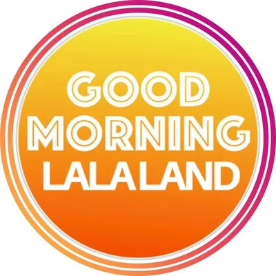GOOD MORNING LALA LAND profile