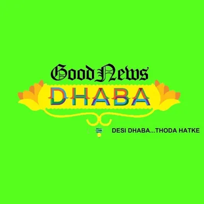 Good News Dhaba profile