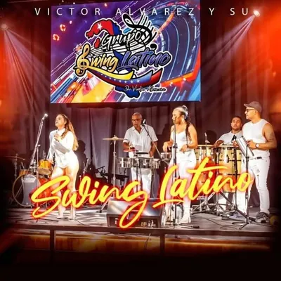 Victor Alvarez Y Su Swing Latino profile